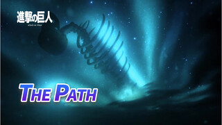The Path | AOT