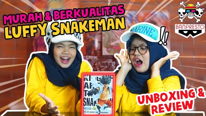 FIGURE MURAH BIKIN PUAS! | UNBOXING KOA LUFFY SNAKEMAN