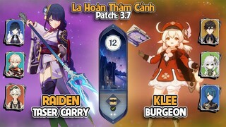 C0 Raiden Taser Carry & C0 Klee Burgeon | La Hoàn Thâm Cảnh Tầng 12 | Genshin Impact 3.7