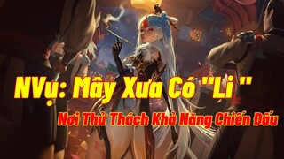 [Genshin Impact ] Hướng Dẫn NV Mây Xưa Có "Li"/ Đến "Tượng Nham" Tìm Mảnh Gép