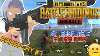 PUBG MOBILE LITE : MY TEAMMATE IS A TRAITOR