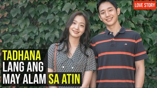 Tadhana Lang Ang May Alam Sa Atin - Movie Recap Tagalog