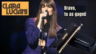 Clara Luciani - Bravo, tu as gagné - HARMONICA