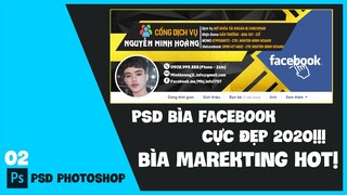 SHARE FILE PSD COVER FACEBOOK MARKETING CỰC ĐẸP 2020