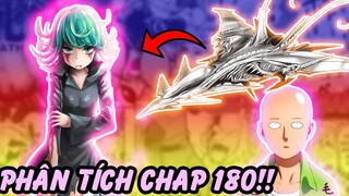 Tatsumaki Sức Mạnh Đã Đến Giới Hạn?! | PHÂN TÍCH 180 OPM