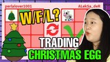 TRADING OLD CHRISTMAS EGG IN ADOPT ME *LIMITED* | W/F/L? (Roblox Tagalog)