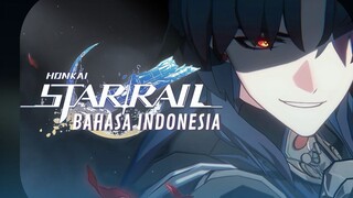 [FANDUB INDO] - HONKAI STARRAIL - "Blade mengancam Xianzhou?"