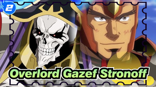 [Overlord] Harga Dari Kesetiaan --- Gazef Stronoff_2