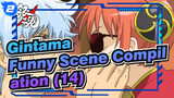 [Gintama]Funny Scene Compilation (14)_2