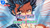 [Fairy Tail] Grey's Road of Growing Up_1