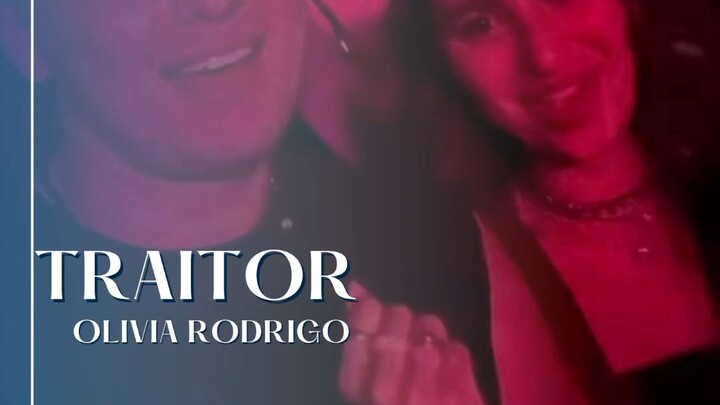 Olivia Rodrigo -  Traitor (with Lyrics)