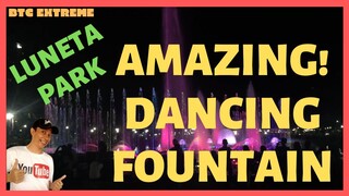 Rizal Park Luneta Amazing Dancing Fountain