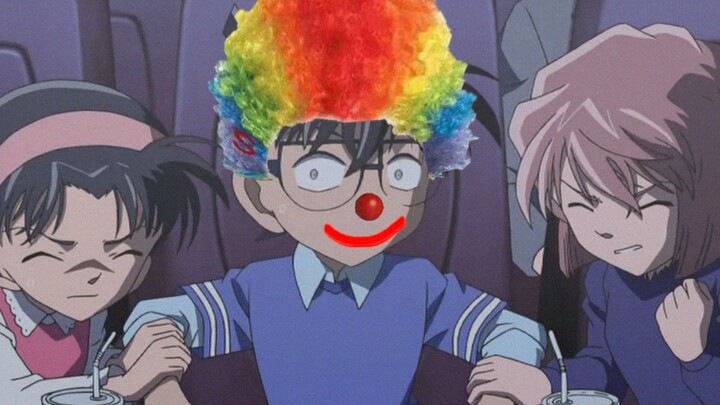 Conan: Break the defense, the clown is actually me! ! !