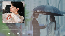 【我的韩剧歌单分享】【与恶魔有约OST】Roy Kim - Whenever Wherever 视频歌词版