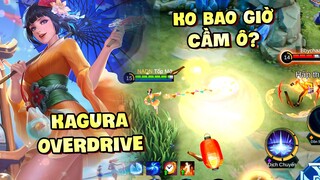 Tốp Mỡ | KAGURA OVERDRIVE: KO BAO GIỜ CẦM Ô? TAY CHẬM CHỊU KO CHƠI NỔI?! | MLBB