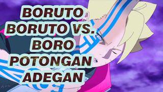 Boruto vs Boro