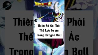 Thiên Sứ có thực sự tà ác trong Dragon Ball? #animquoc #dragonball #dragonballsuper #animquoc