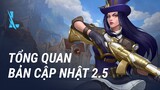 TỔNG QUAN BẢN CẬP NHẬT 2.5