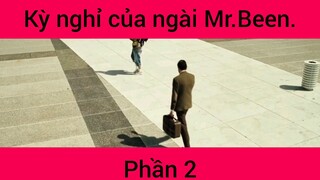 Kỳ nghỉ của ngài Mr.Been Phần 2