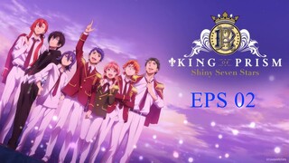 King of Prism Shiny Seven Stars Episode 02 | English Sub | HD 720p