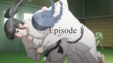 Mou Ippon! Episode 1