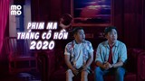 PHIM MA THÁNG CÔ HỒN 2020 | TRẤN THÀNH TOWN