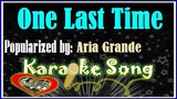 One Last Time Karaoke Version by Ariana Grande- Minus One -Karaoke Cover