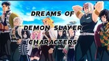 Dreams of demon slayer characters