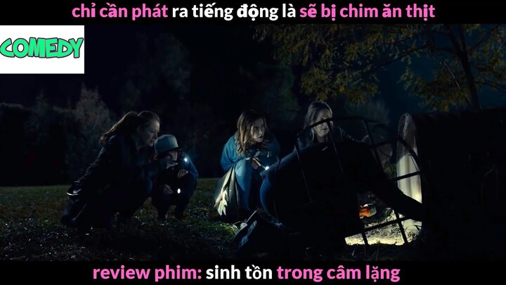 Nội dung phim: Sinh tồn trong câm lặng phần 3 #Reviewphimhay