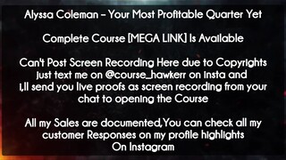 Alyssa Coleman  course - Your Most Profitable Quarter Yet download