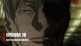 Jujutsu Kaisen Season 2 Episode 18 Sub Indo Terbaru