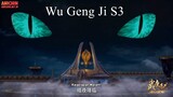 Wu Geng Ji S3 Episode 28 Subtitle Indonesia 1080p