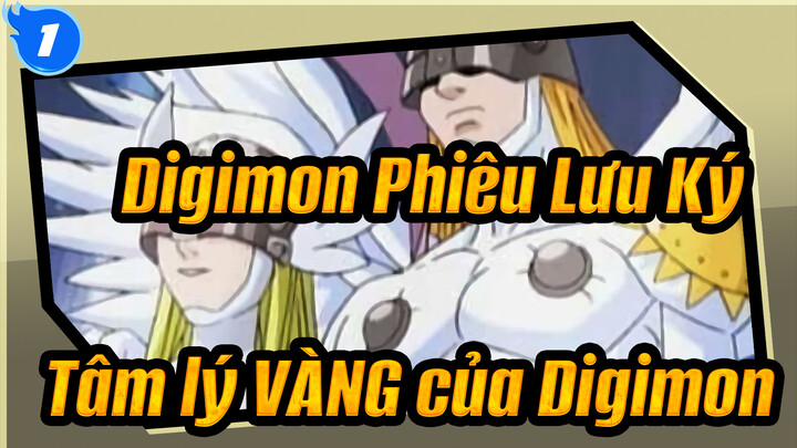 Digimon Phiêu Lưu Ký| Tâm lý VÀNG của Digimon_1