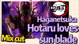 [Demon Slayer]  Mix cut | Haganetsuka Hotaru loves sun blade
