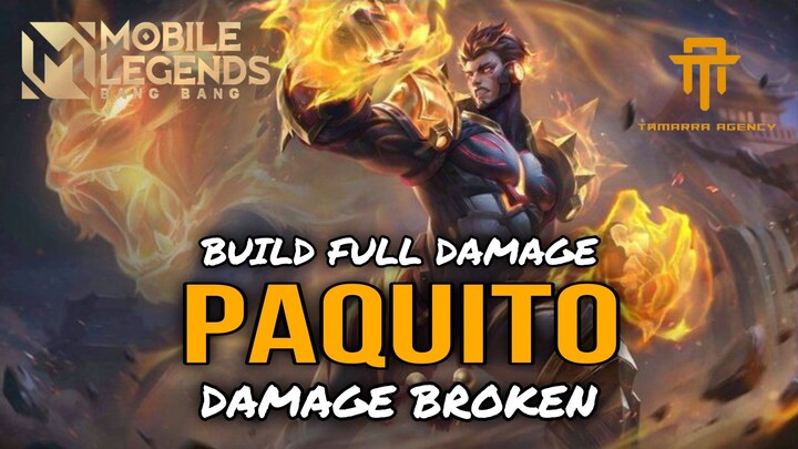 [TA] GAMEPLAY PAQUITO FULL DAMAGE| mlbb 🔥🔥