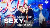 SEXY x LADY - BETA M3 | PROJECT ALPHA
