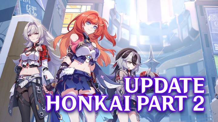 Hadiah F2P di Update Honkai Part 2