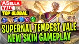 Supernal Tempest Vale, New Collector Skin Gameplay [ Top Global Vale ] Asᴇʟʟᴀ Mobile Legends Build