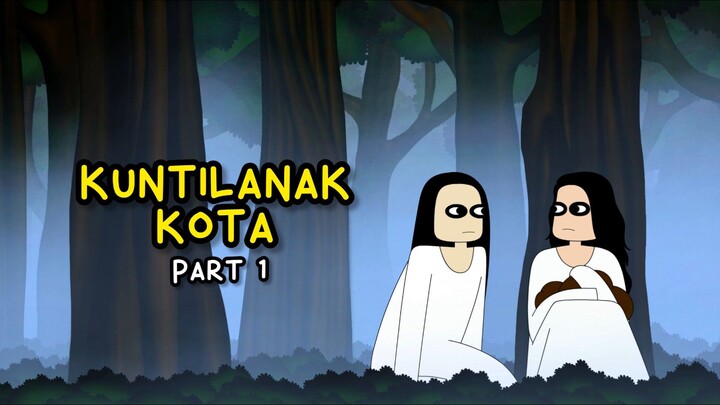 KUNTILANAK KOTA PART 1 | KUNTI BESTI