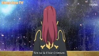 Edens Zero - Tập 6 - Elsie crimson là ai?