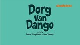 dorg van dango-dorg want to stay/dorg in charge malay dub
