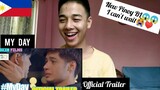 (Another New pinoy BL) MY DAY The Series | Official Trailer + Teaser | REACTION