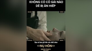 <Phim ngắn kinh dị> Nụ hôn <Follow Simon xem review phim hay> vzone simonphantv reviewphim