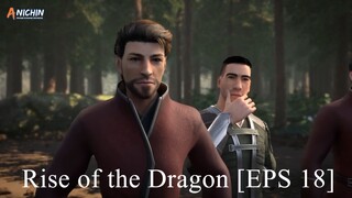 [DONGHUA] Rise of the Dragon [EPS 18]