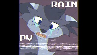 【RAIN || WARRIORS ASHFUR || PV】