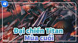 [Đại chiến Titan] Hồi tưởng Mùa cuối_4