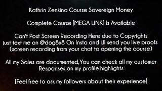 Kathrin Zenkina Course Sovereign Money download