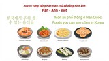 Từ vựng tiếng Hàn theo chủ đề: 한식 - Korean foods - Món ăn Hàn