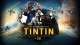 the adventure of TINTIM3D the secret of the unicorn (2011) | DUB INDONESIA