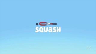 Bluey | S02E04 - Squash (Tagalog Dubbed)
